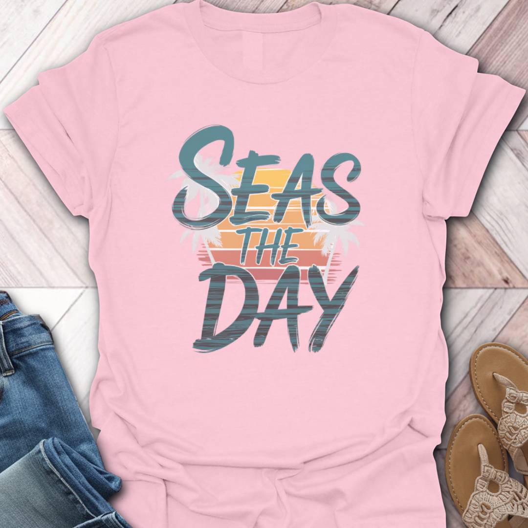 Seas The Day T-Shirt
