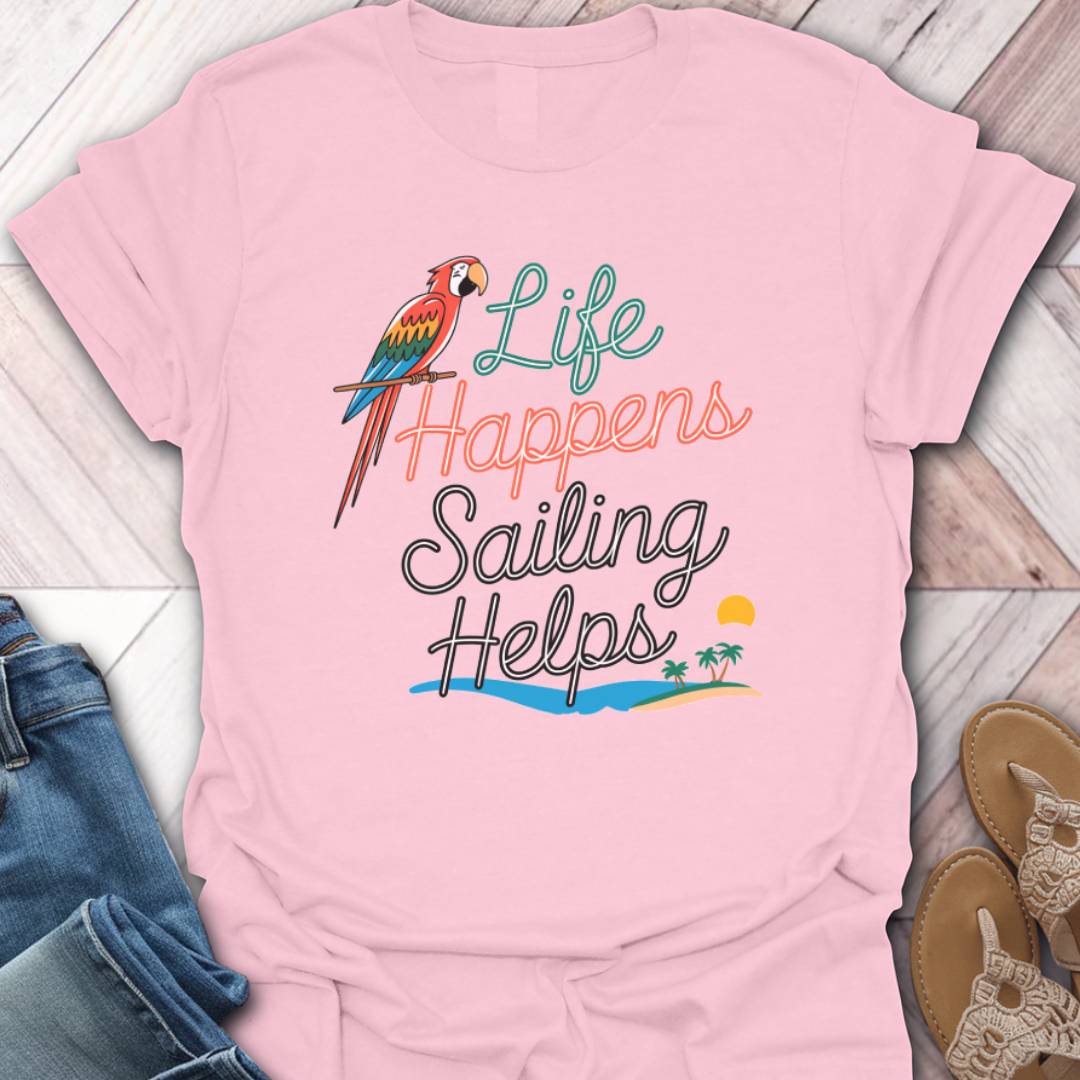 Sailing Helps Parrot T-Shirt