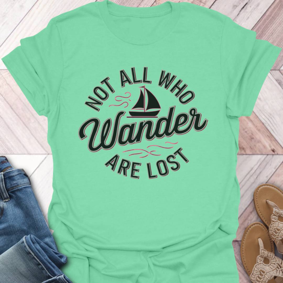 Not Lost Sailing T-Shirt
