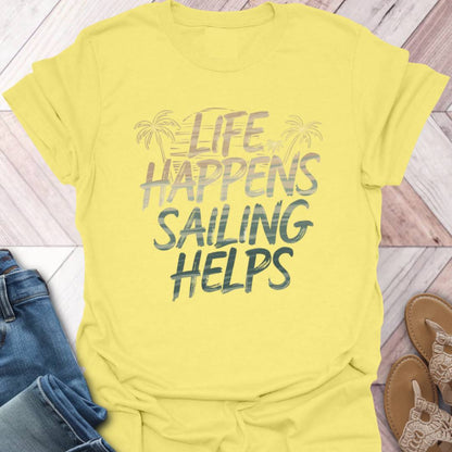 Sailing Helps T-Shirt