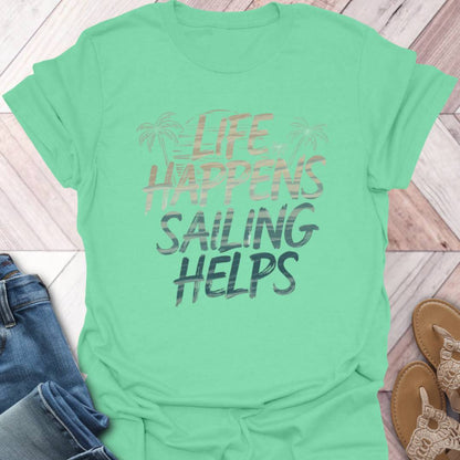 Sailing Helps T-Shirt