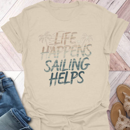 Sailing Helps T-Shirt
