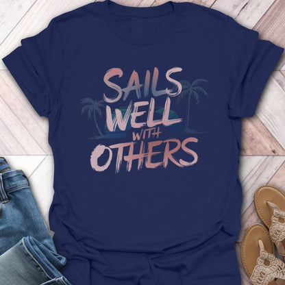 Sails Well With Others Retro T-Shirt