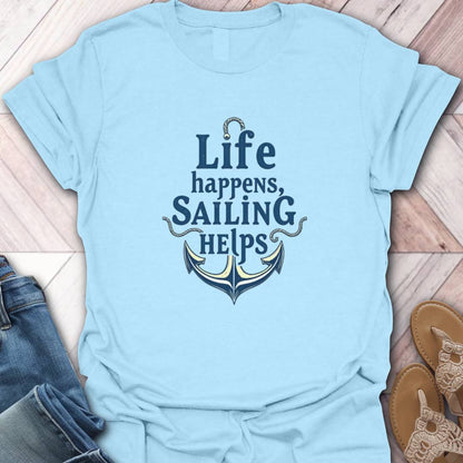 Sailing Helps Anchor T-Shirt