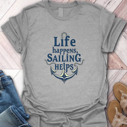 Sailing Helps Anchor T-Shirt