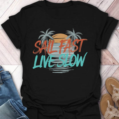 Sail Fast T-Shirt