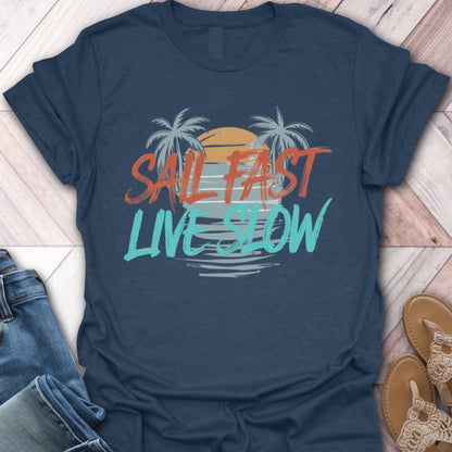 Sail Fast T-Shirt
