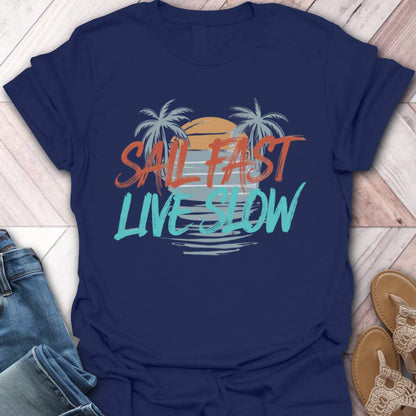 Sail Fast T-Shirt