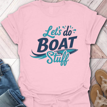 Boat Stuff T-Shirt