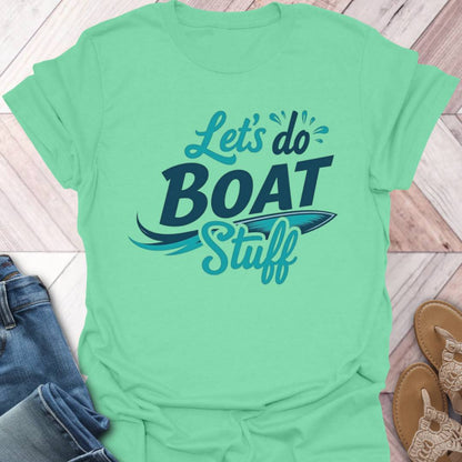 Boat Stuff T-Shirt