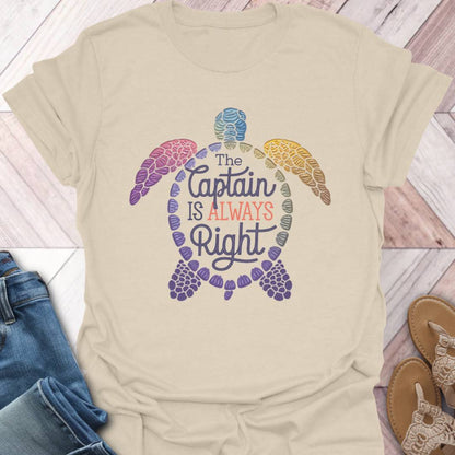 Captain is Always Right Turtle T-Shirt