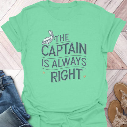 Always Right Pelican T-Shirt