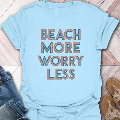 Beach More T-Shirt