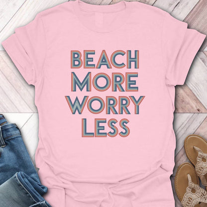 Beach More T-Shirt