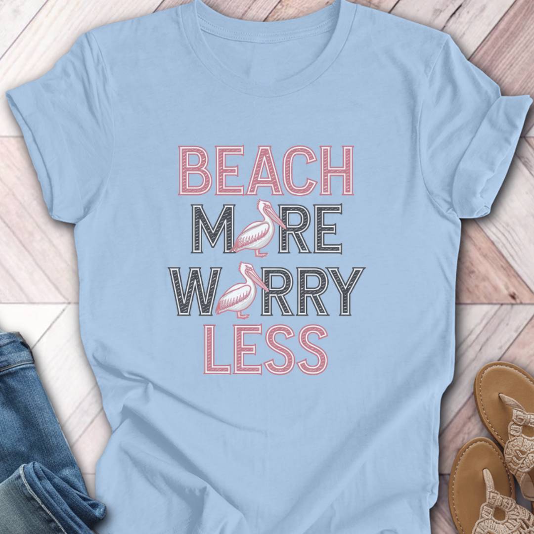 Beach More Pelican T-Shirt