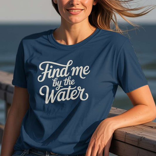 Find Me By The Water T-Shirt