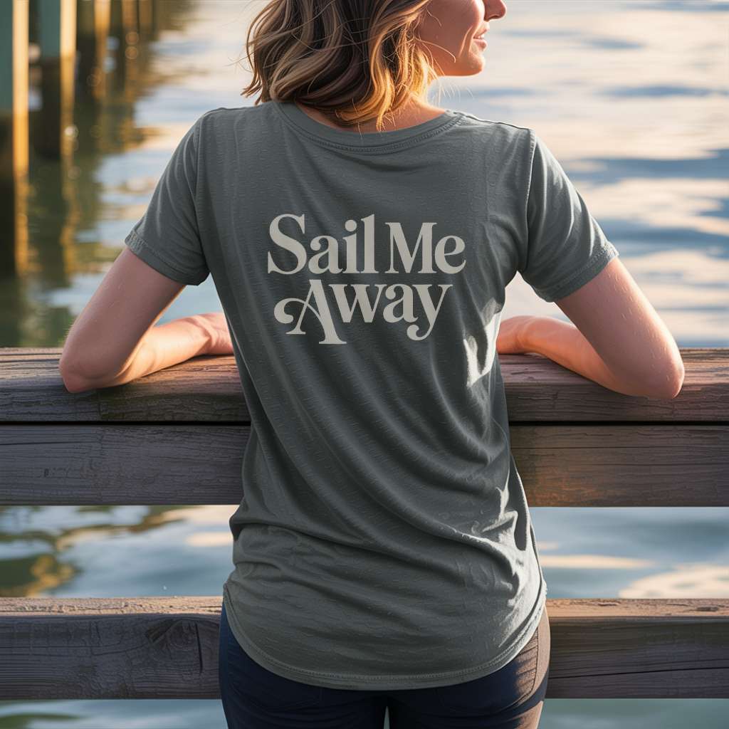Sail Me Away T-Shirt