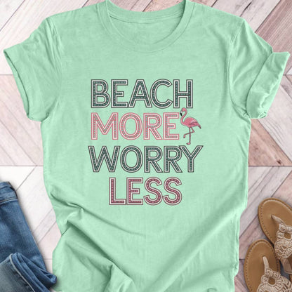 Beach More Flamingo T-Shirt