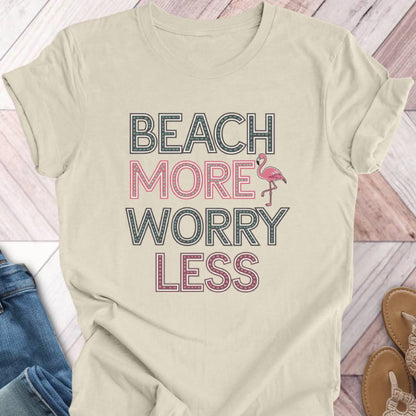Beach More Flamingo T-Shirt
