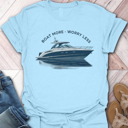 Worry Less T-Shirt