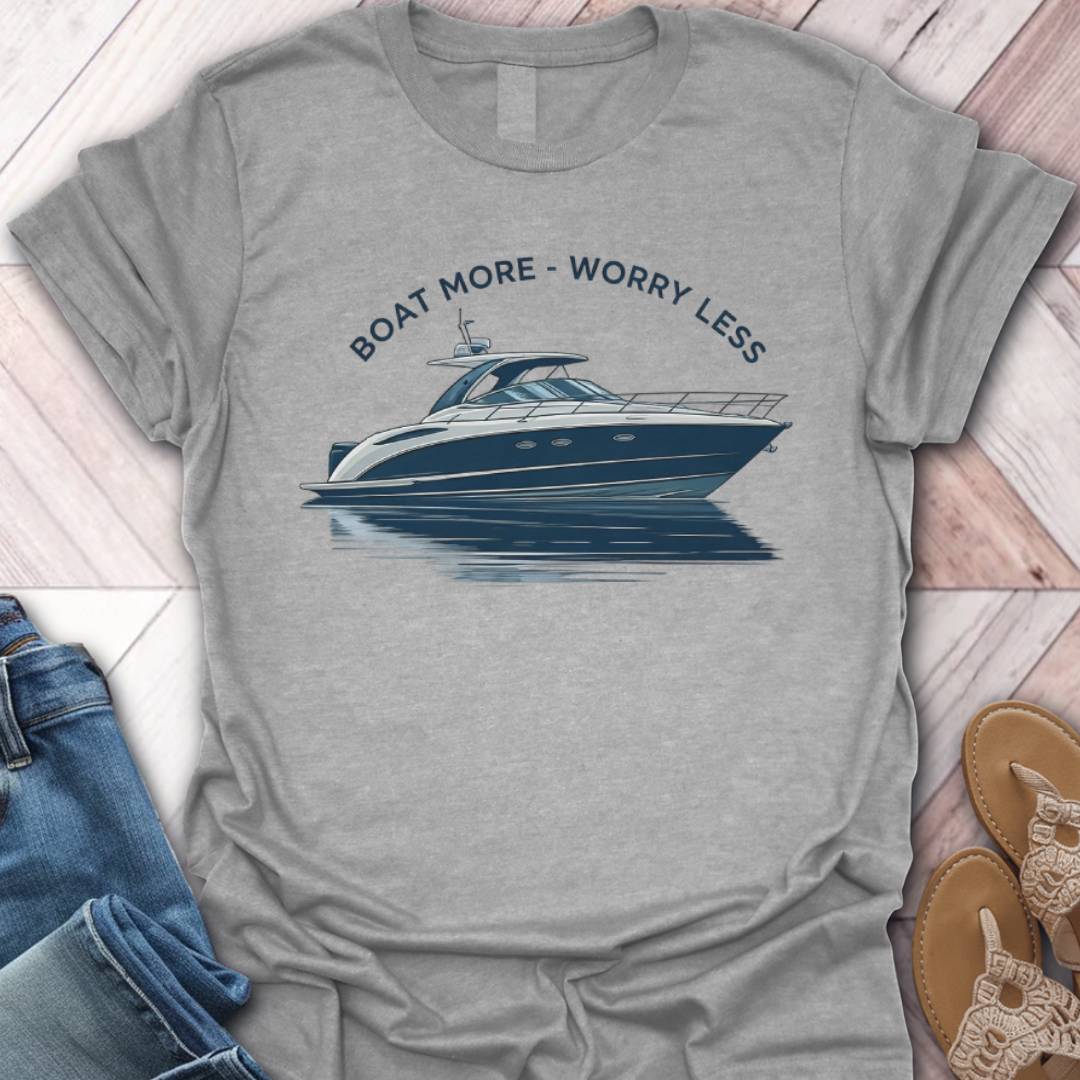 Worry Less T-Shirt