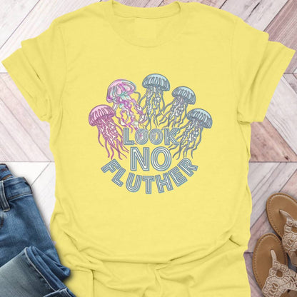 Look no Fluther T-Shirt