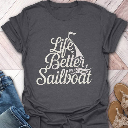 Sailboat Life T-Shirt
