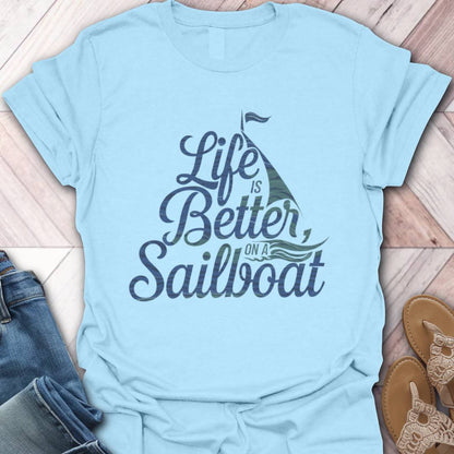Sailboat Life T-Shirt
