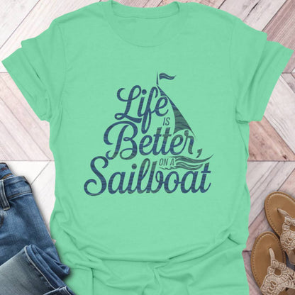 Sailboat Life T-Shirt