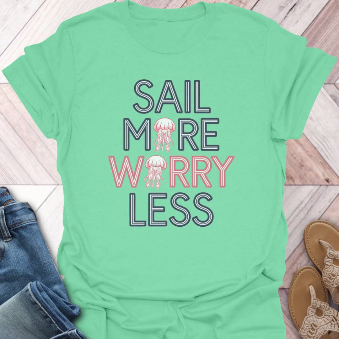 Sail More Jellyfish T-Shirt