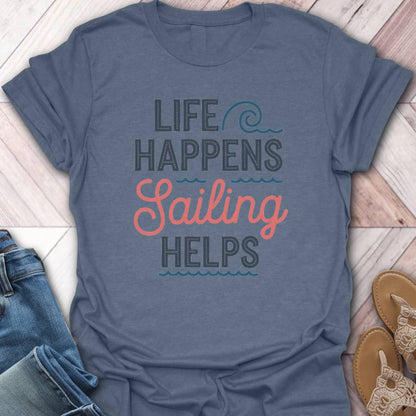 Sailing Helps T-Shirt