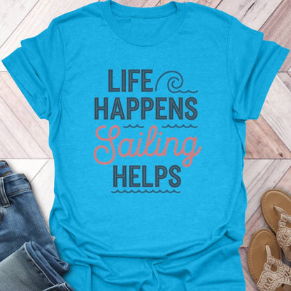 Sailing Helps T-Shirt