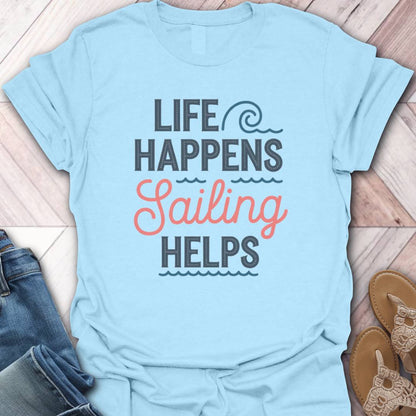 Sailing Helps T-Shirt
