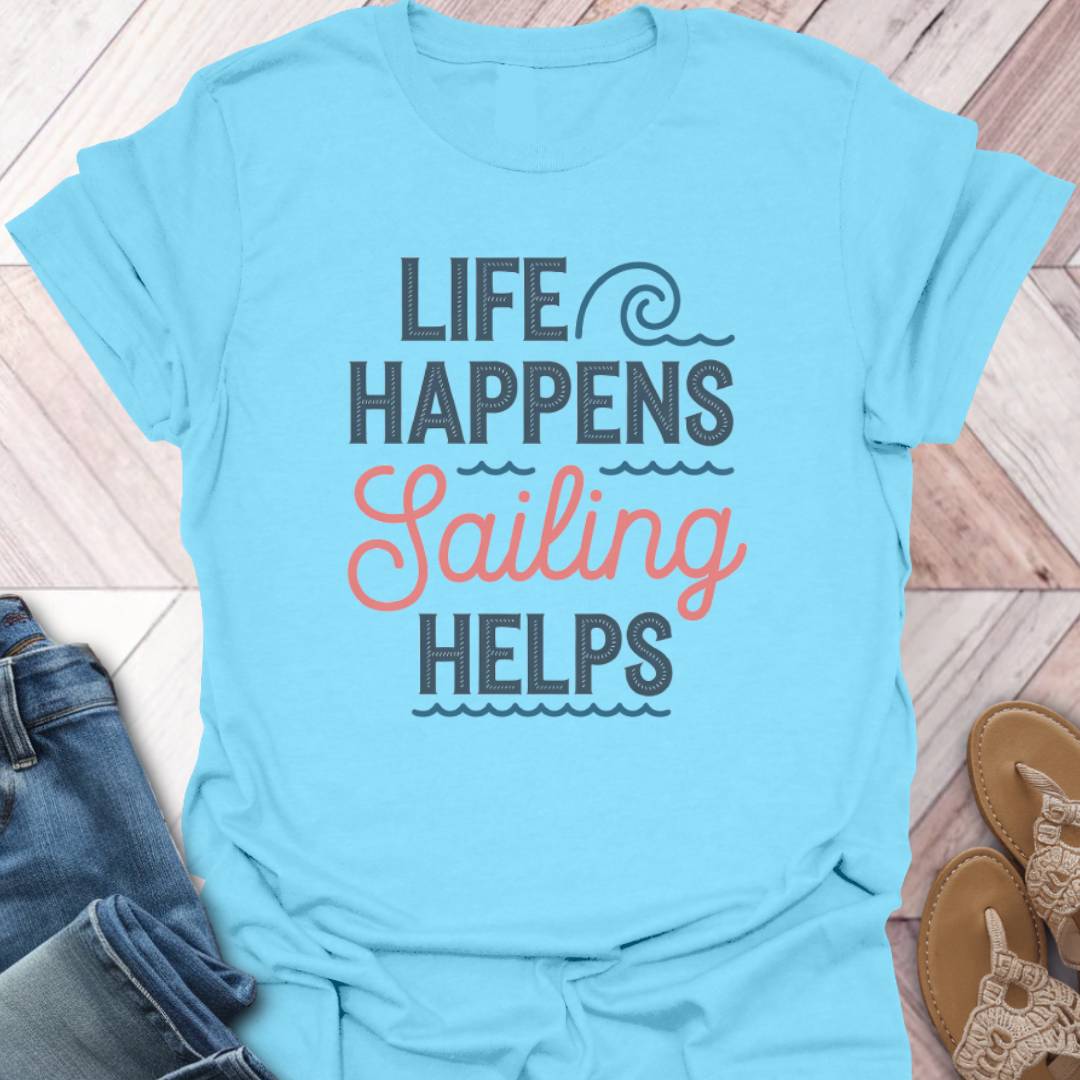 Sailing Helps T-Shirt