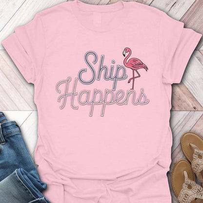 Ship Happens Flamingo T-Shirt