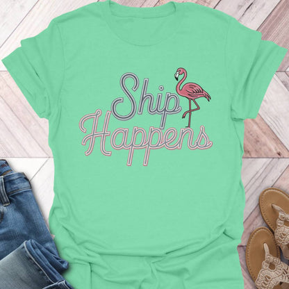 Ship Happens Flamingo T-Shirt