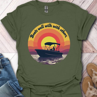 Boats Well With Others T-Shirt