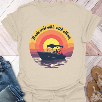Boats Well With Others T-Shirt