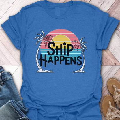 Ship Happens Palms T-Shirt