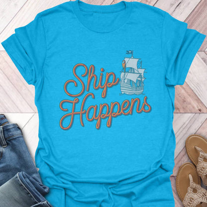 Ship Happens Pirate T-Shirt
