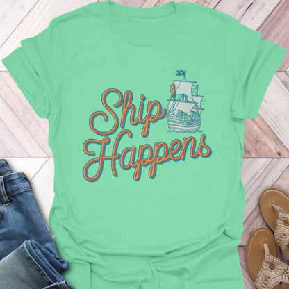 Ship Happens Pirate T-Shirt