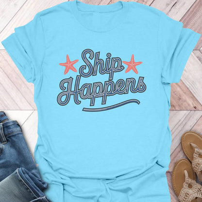 Ship Happens Starfish T-Shirt