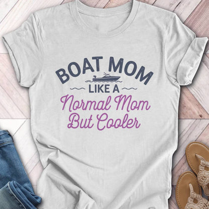 Boat Mom Cooler T-Shirt