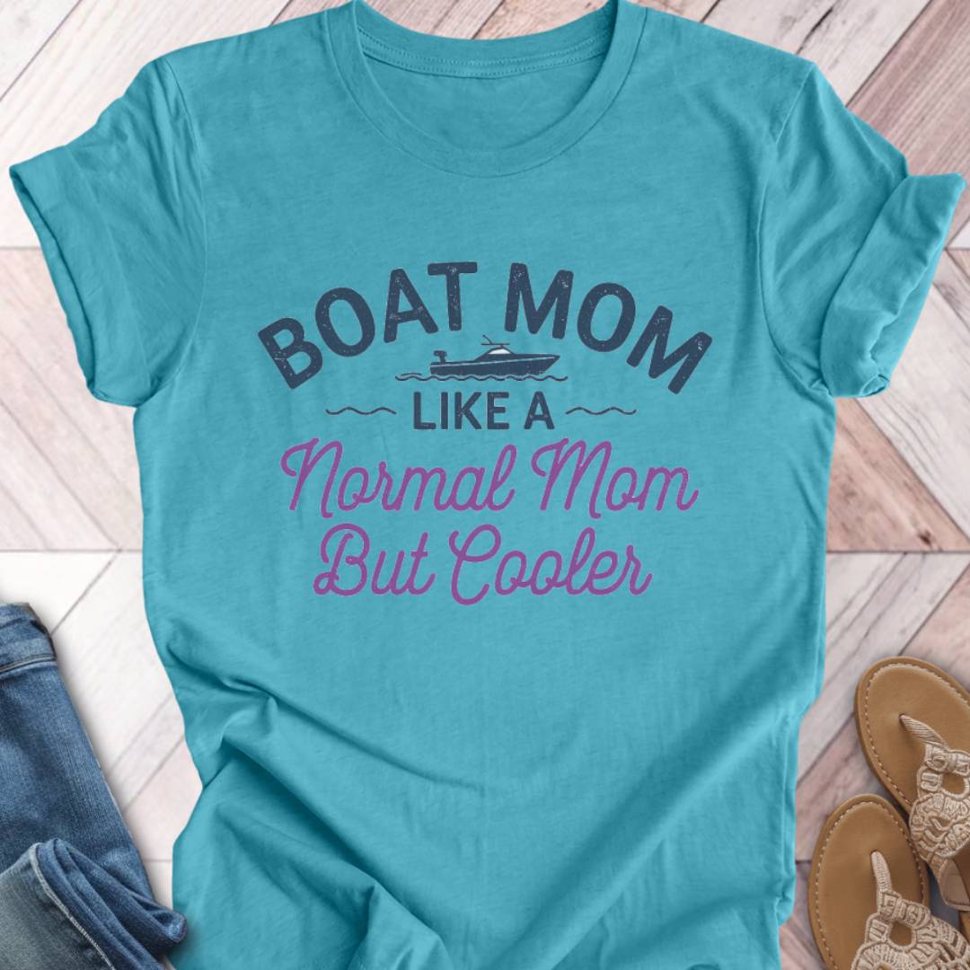 Boat Mom Cooler T-Shirt