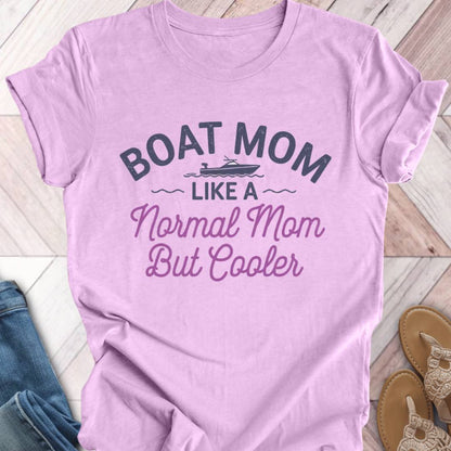 Boat Mom Cooler T-Shirt