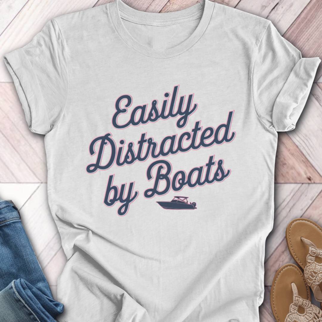 Boat Distraction T-Shirt
