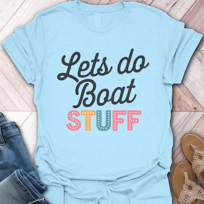 Boat Stuff Bold T-Shirt