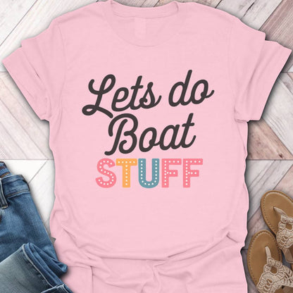 Boat Stuff Bold T-Shirt