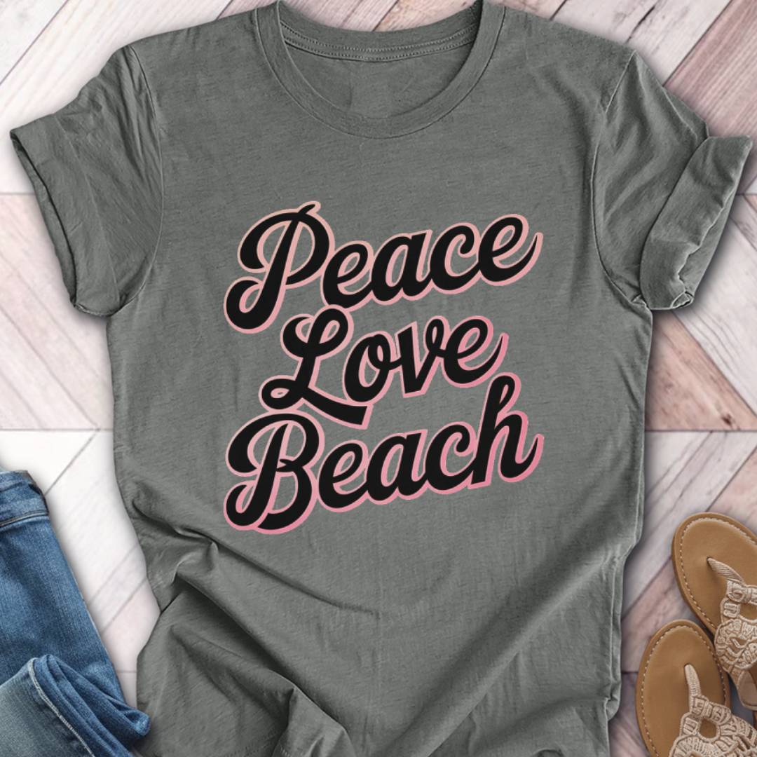 Peace Love Beach T-Shirt