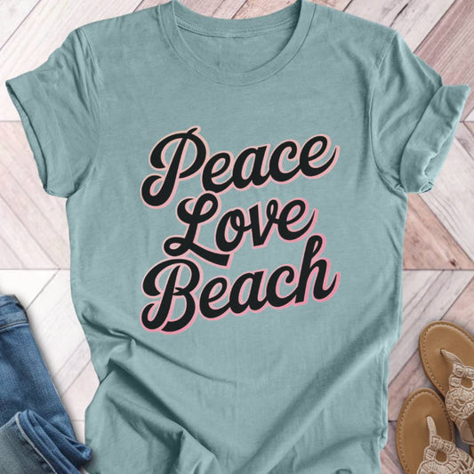 Peace Love Beach T-Shirt